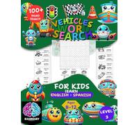Word Search Vehicles for Kids LV3: Bilingual Fun in English and Spanish. Learn the Vehicles. Large Print Activity Book for Kids. Sopa de Letras infantil para aprender en inglés y español Tapa blanda