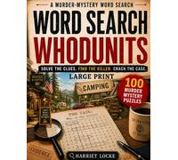 Word Search Whodunits: Solve the Clues. Find the Killer. Crack the Case.