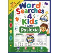 Word Searches 4 Kids with Dyslexia: Fun and Easy Dyslexia-Friendly Puzzles to Build Reading and Spelling Confidence | High-Frequency Word Searches Designed to Support Struggling Readers.