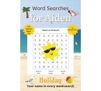 Word Searches for Aiden: 50+ puzzles for 4-8 year olds | Improve vocabulary and spelling | Holiday edition | Aiden's name on every page | Gift for Aiden (Personalized Word Searches)