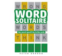 Word Solitaire : The Secret Word'll Be in the Cards