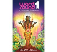 Word Sound: Volume 1 (Word-Sound: A Collection of Spoken Word)