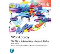 Words Their Way: Word Sorts for Letter Name-Alphabetic Spellers, Global Edition
