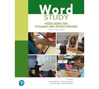 Word Study: Word Sorts for Syllables and Affixes Spellers (Formerly Words Their Way(tm))