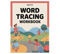 Word Tracing Coloring Book: 100 Pages for Adults Relaxation: Mindful Lettering and Creative Expression for Stress Relief