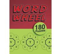 Word Wheel Puzzle Book: 180 Puzzles and Solutions, Spelling Made Easy.