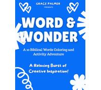 Word & Wonder:: A 10 Biblical Words Coloring and Activity Adventure