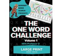 Wordbo Word Search Presents: The One Word Challenge with Professor O: Volume One