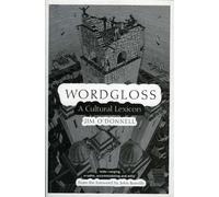 Wordgloss: A Cultural Lexicon