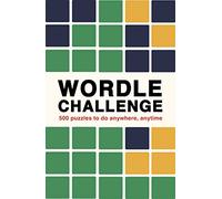 Wordle Challenge: 500 Puzzles to do anywhere, anytime: 1 (Puzzle Challenge)