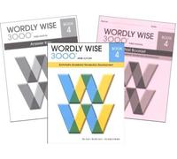 Wordly Wise 3000 Grade 4 SET -- Student, Answer Key and Tests (Systematic Academic Vocabulary Development)