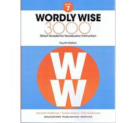 Wordly Wise 3000, Grade 7: Direct Academic Vocabulary Instruction
