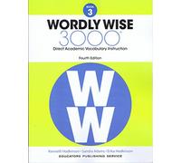 Wordly Wise, Book 3: 3000 Direct Academic Vocabulary Instruction