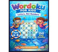 Wordoku for Kids: Letters, Not Numbers