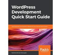 WordPress Development Quick Start Guide