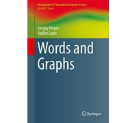 Words and Graphs (Monographs in Theoretical Computer Science. An EATCS Series)