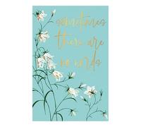 Words and Wishes Sympathy Card - Sometimes There Are No Words - Flowers with a Foil Finish - Eco-Friendly and Recyclable