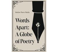 Words Apart: A Globe of Poetry