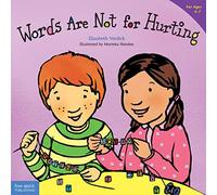Words are Not for Hurting (Best Behavior(r) Paperback)