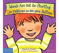 Words Are Not for Hurting / Las Palabras No Son Para Lastimar (Best Behavior)