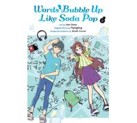 Words Bubble Up Like Soda Pop, Vol. 2 (manga)