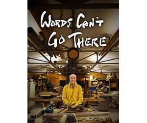 Words Can't Go There