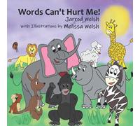 Words Can't Hurt Me!: 1 (Children's Life Toolkit)