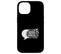 Words Create Worlds Creativity Quote Case for iPhone 14