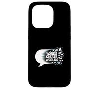 Words Create Worlds Creativity Quote Case for iPhone 15 Pro