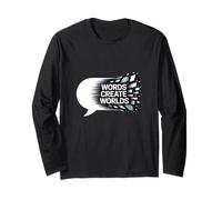 Words Create Worlds Creativity Quote Long Sleeve T-Shirt