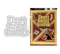 Words Dont Forget to Smile Metal Cutting Dies for Card Making