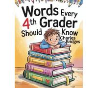 Words Every 4th Grader Should Know (Words Every Student Should Know by Grade Level)