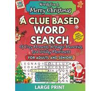 Words for a Merry Christmas: A Clue Based Word Search of Cozy Moments, Nostalgic Memories, and Holiday Merriment (ClueWords)