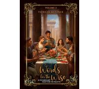 Words for the Wise: A Vocabulary Feast for the Palette Volume 2