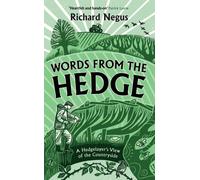 Words from the Hedge : A Hedgelayer’s View of the Countryside