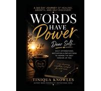 Words Have Power: Dear Self