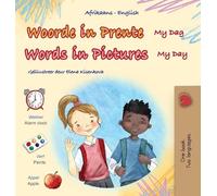 Words in Pictures - My Day (Afrikaans English Bilingual Children's Book) (Afrikaans English Bilingual Collection)