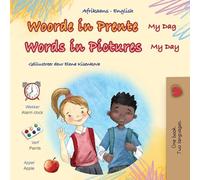 Words in Pictures - My Day (Afrikaans English Bilingual Children's Book) (Afrikaans English Bilingual Collection)