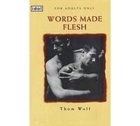 Words Made Flesh