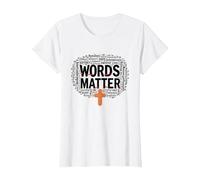 Words Matter Anti Bullying Empathy Love Respect Kindness T-Shirt, Women, White, XL