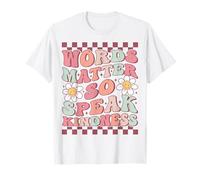 Words Matter So Speak Kindness Cute Groovy Daisy Flower T-Shirt