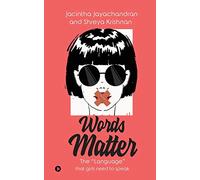 Words Matter: The "Language" that girls need to speak