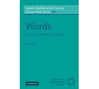 Words: Notes on Verbal Width in Groups: 361 (London Mathematical Society Lecture Note Series, Series Number 361)