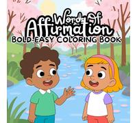 Words of Affirmation Coloring Book: Bold-Easy Coloring Book