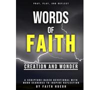 Words of Faith: Creation and Wonder: Scripture-Based Devotionals with Built-in Word Searches to Inspire Reflection (Fun Meditative Devotionals)