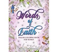 Words of Faith Psalms Coloring Book for Women: A Devotional Bible Verse Collection Featuring Inspirational Art to Color