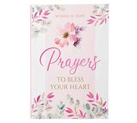 Words of Hope: Prayers To Bless Your Heart Devotional