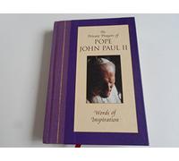 Words of Inspiration (v. 1) (The Private Prayers of Pope John Paul II)
