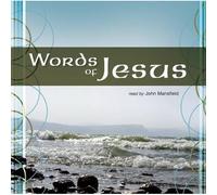 Words of Jesus: Read by John Mansfield
