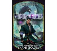 Words of Power: A Progression Fantasy Epic: 1